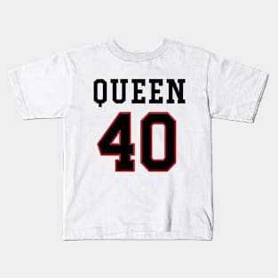 40th Birthday Gift Slab Queen 40 Kids T-Shirt